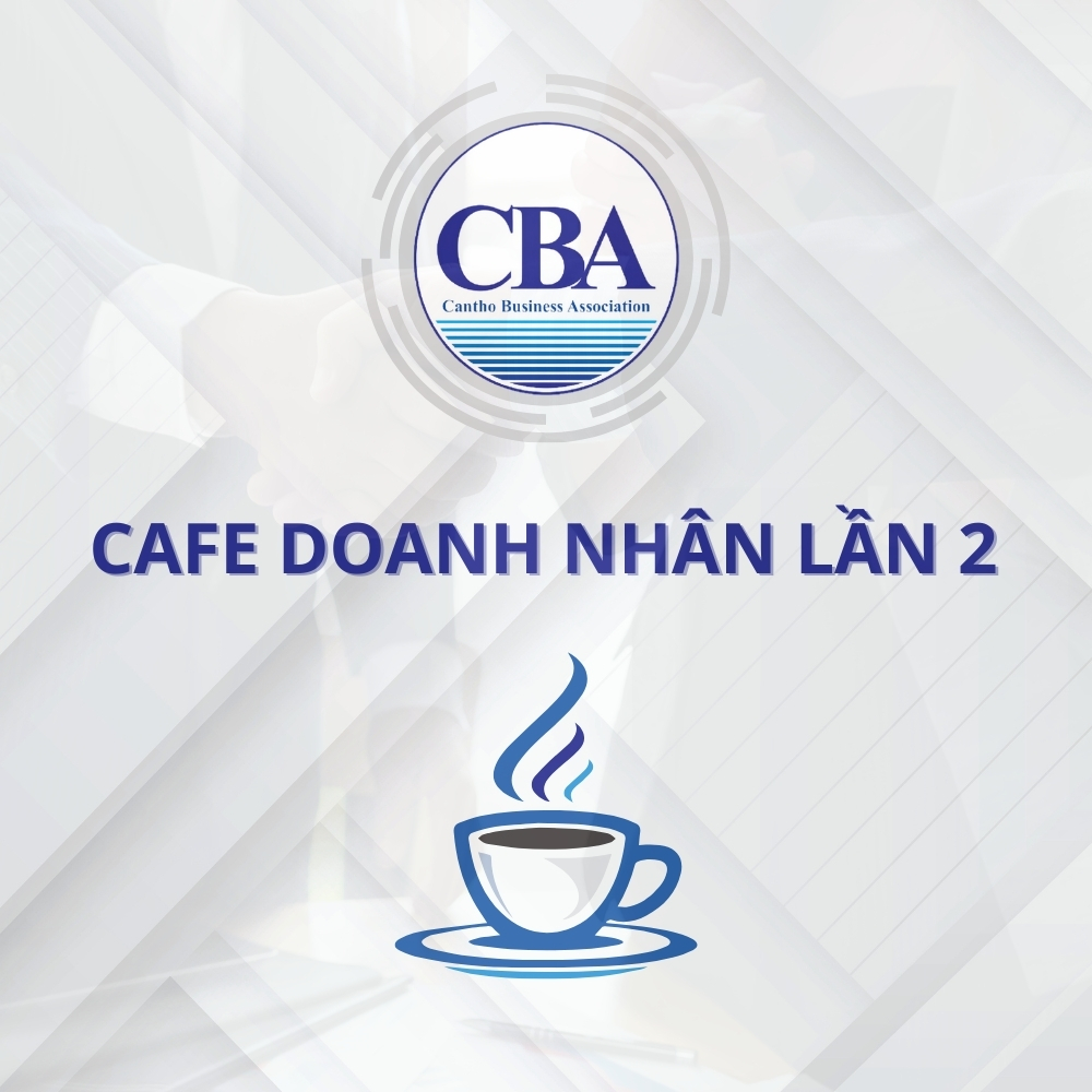 Chương Trình Cà Phê Doanh Nhân Lần 2